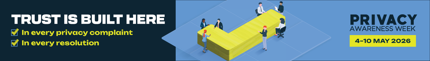 Trust is built here: Privacy Awareness Week 2026